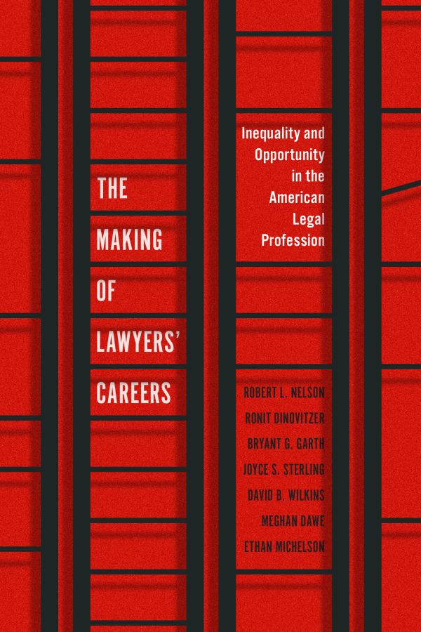 The Making of Lawyers&rsquo; Careers &mdash; book cover